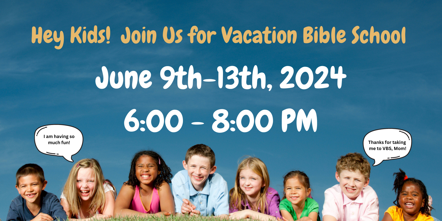 Vacation Bible School June 9th-13th